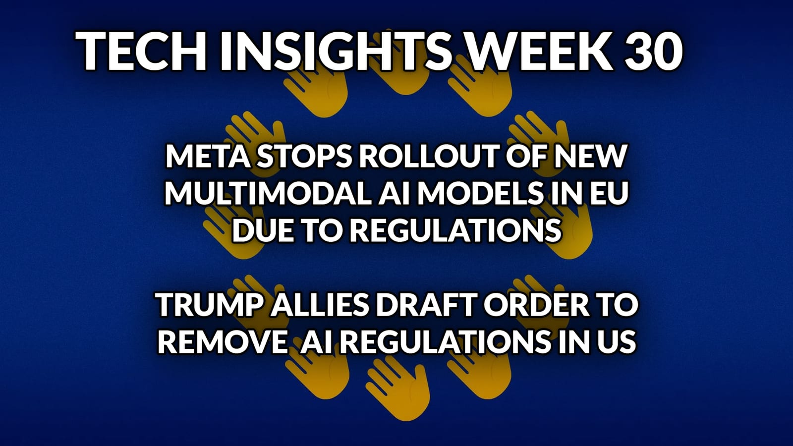 Tech Insights 2024 Week 30